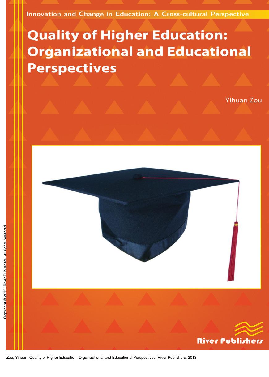 Quality of Higher Education: Organizational and Educational Perspectives by Yihuan Zou