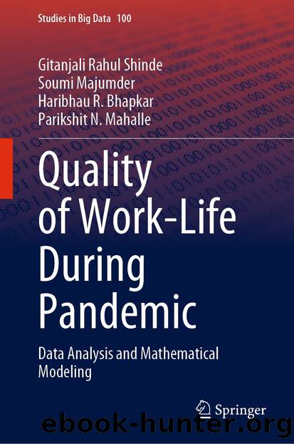 Quality of Work-Life During Pandemic by Gitanjali Rahul Shinde & Soumi Majumder & Haribhau R. Bhapkar & Parikshit N. Mahalle