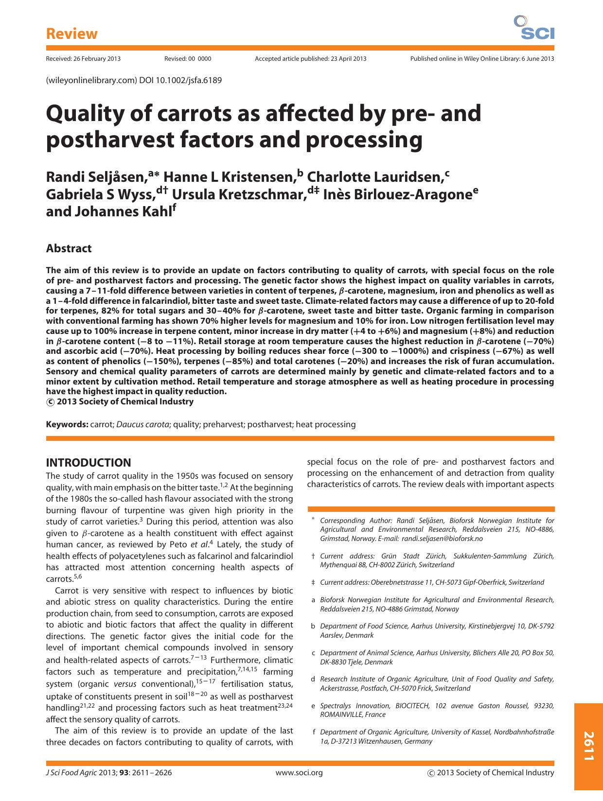 Quality of carrots as affected by pre and postharvest factors and processing by Unknown