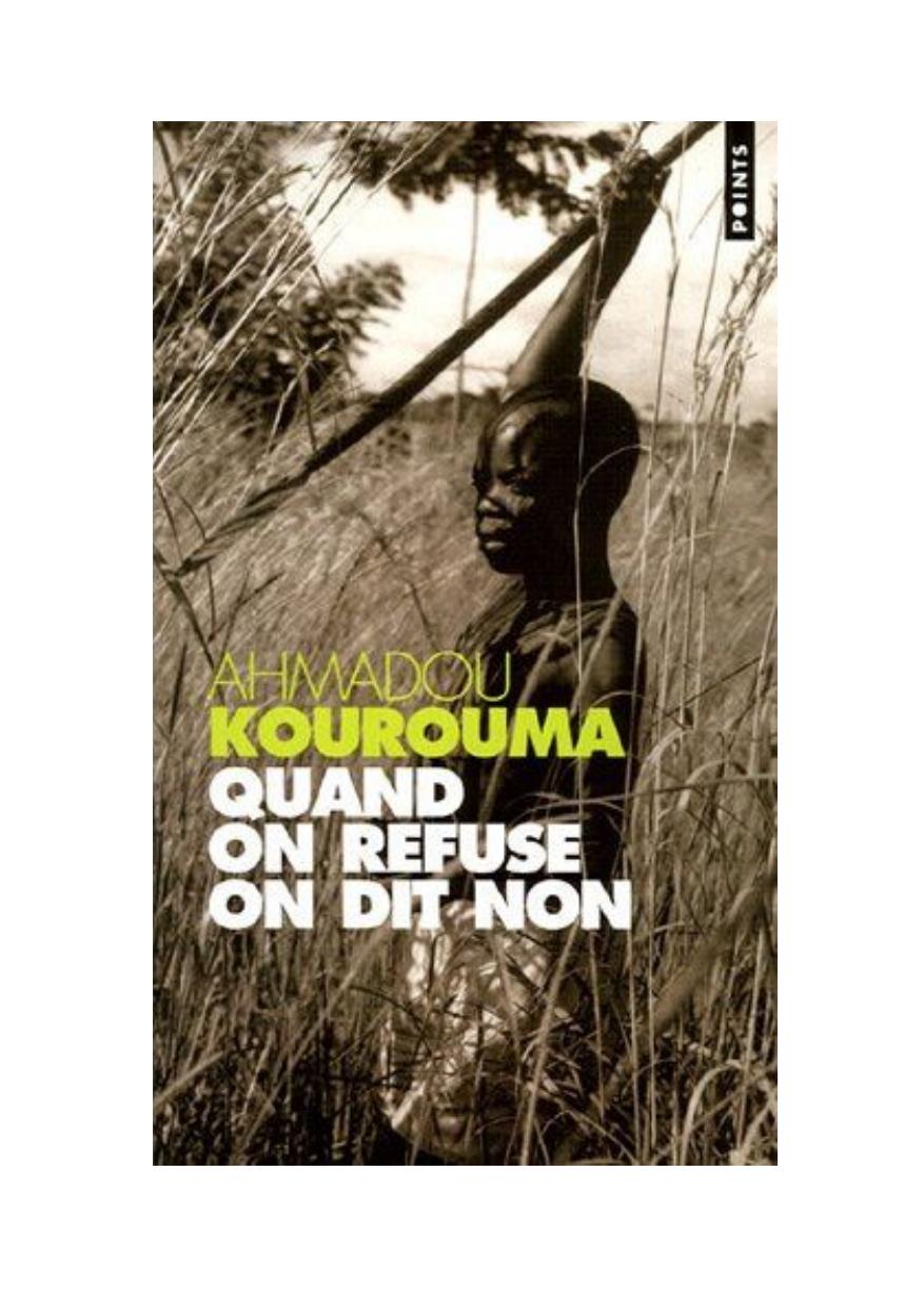 Quand on refuse on dit non by Kourouma Ahmadou