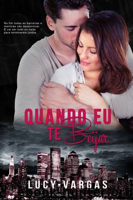 Quando Eu Te Beijar by Lucy Vargas