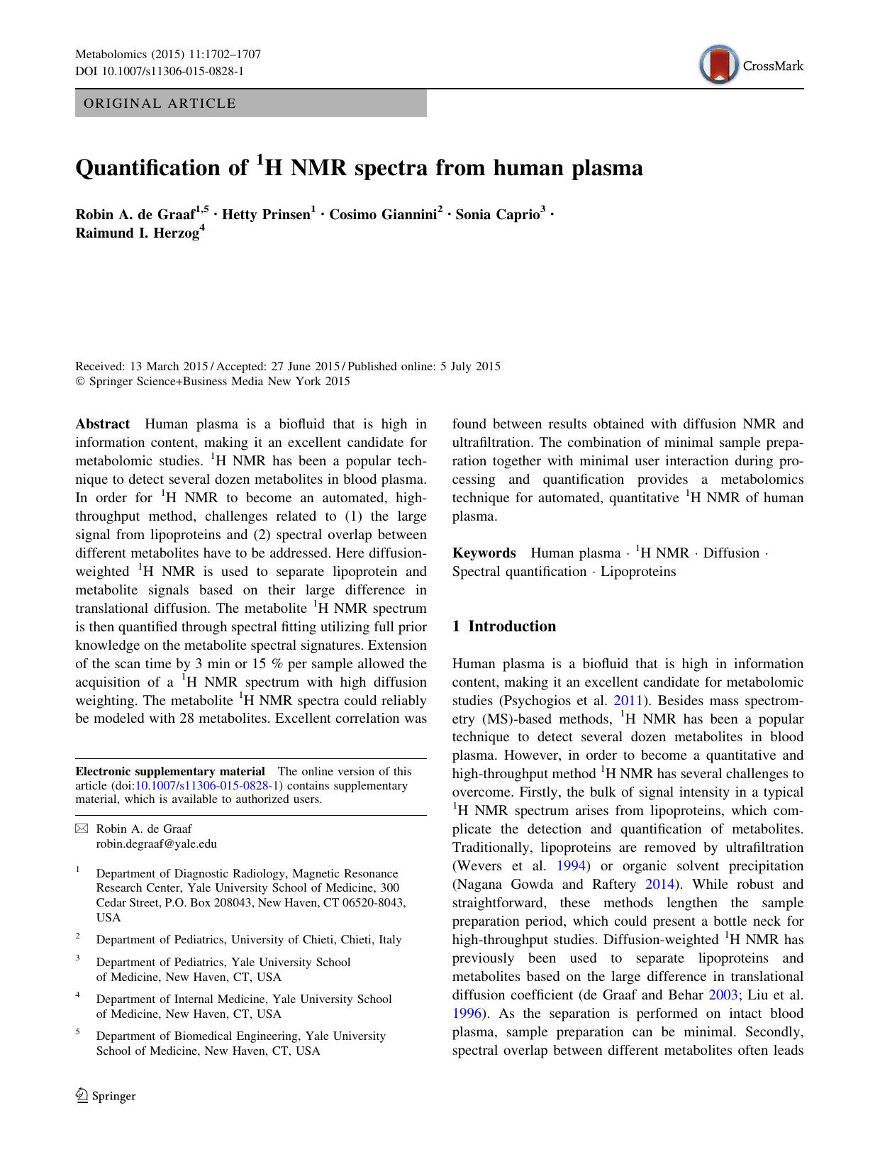 Quantification of 1H NMR spectra from human plasma by Robin A. Graaf & Hetty Prinsen & Cosimo Giannini & Sonia Caprio & Raimund I. Herzog