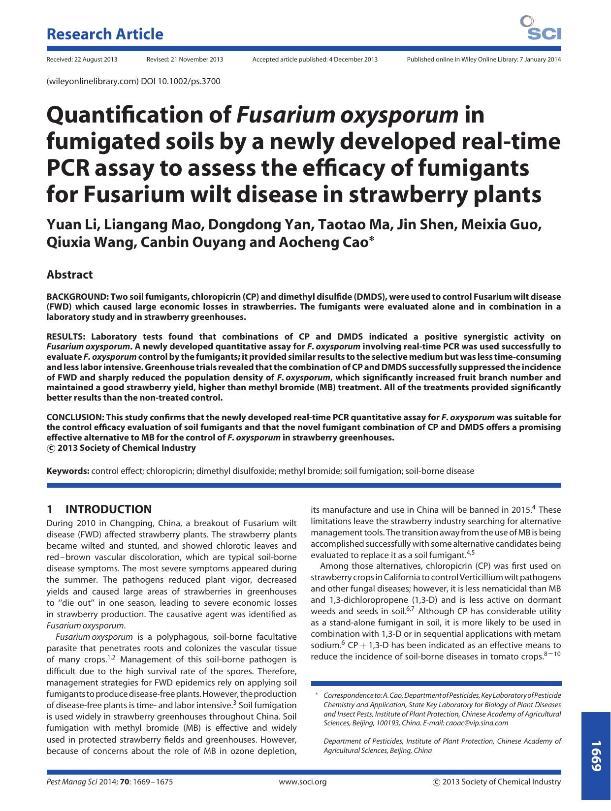 Quantification of Fusarium oxysporum in fumigated soils by a newly developed real-time PCR assay to assess the efficacy of fumigants for Fusarium wilt disease in strawberry plants by Unknown