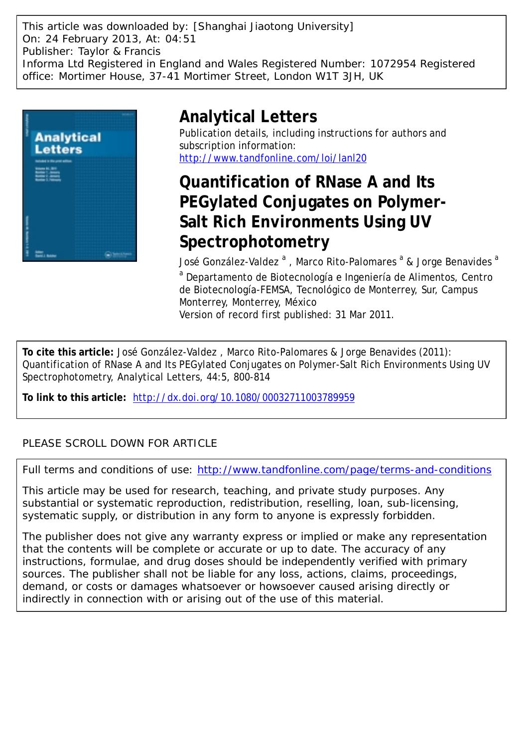 Quantification of RNase A and Its PEGylated Conjugates on Polymer-Salt Rich Environments Using UV Spectrophotometry by José González-Valdez Marco Rito-Palomares & Jorge Benavides