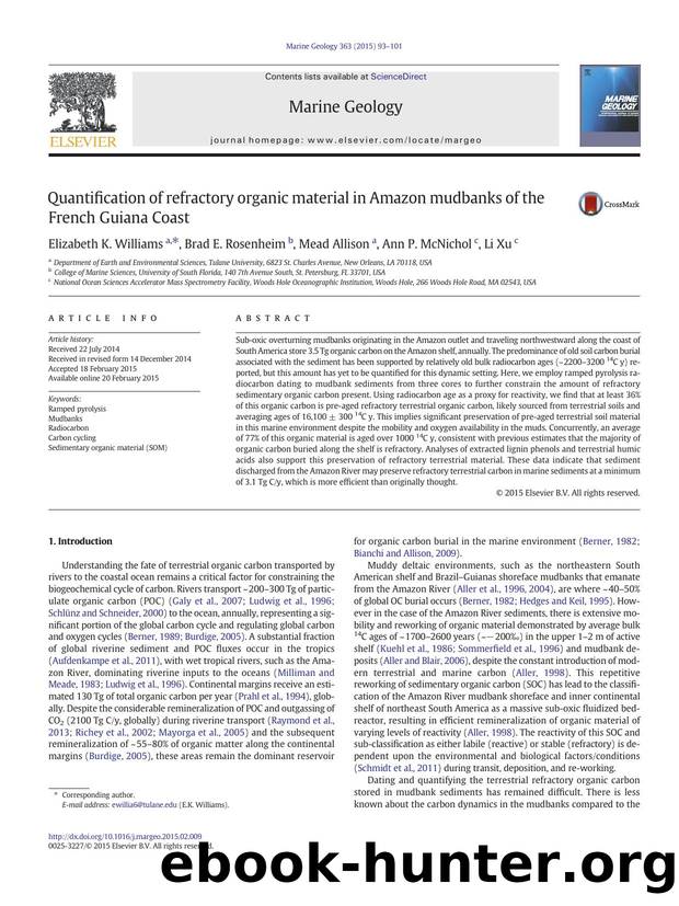 Quantification of refractory organic material in Amazon mudbanks of the French Guiana Coast by Elizabeth K. Williams & Brad E. Rosenheim & Mead Allison & Ann P. McNichol & Li Xu