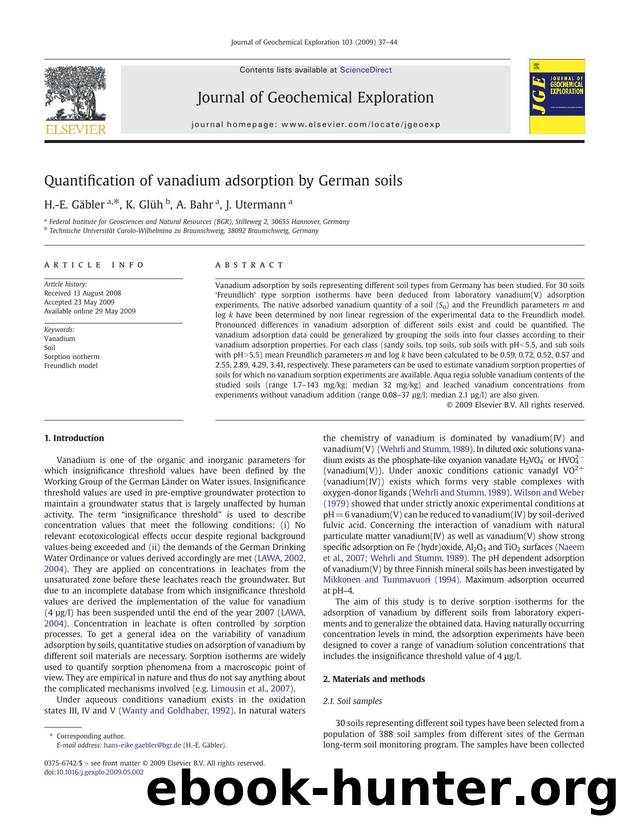 Quantification of vanadium adsorption by German soils by H.-E. Gäbler; K. Glüh; A. Bahr; J. Utermann