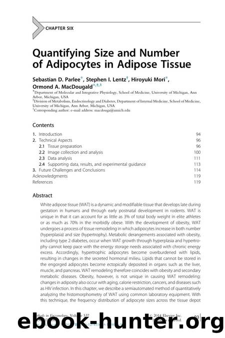 Quantifying Size and Number of Adipocytes in Adipose Tissue by Sebastian D. Parlee & Stephen I. Lentz & Hiroyuki Mori & Ormond A. MacDougald