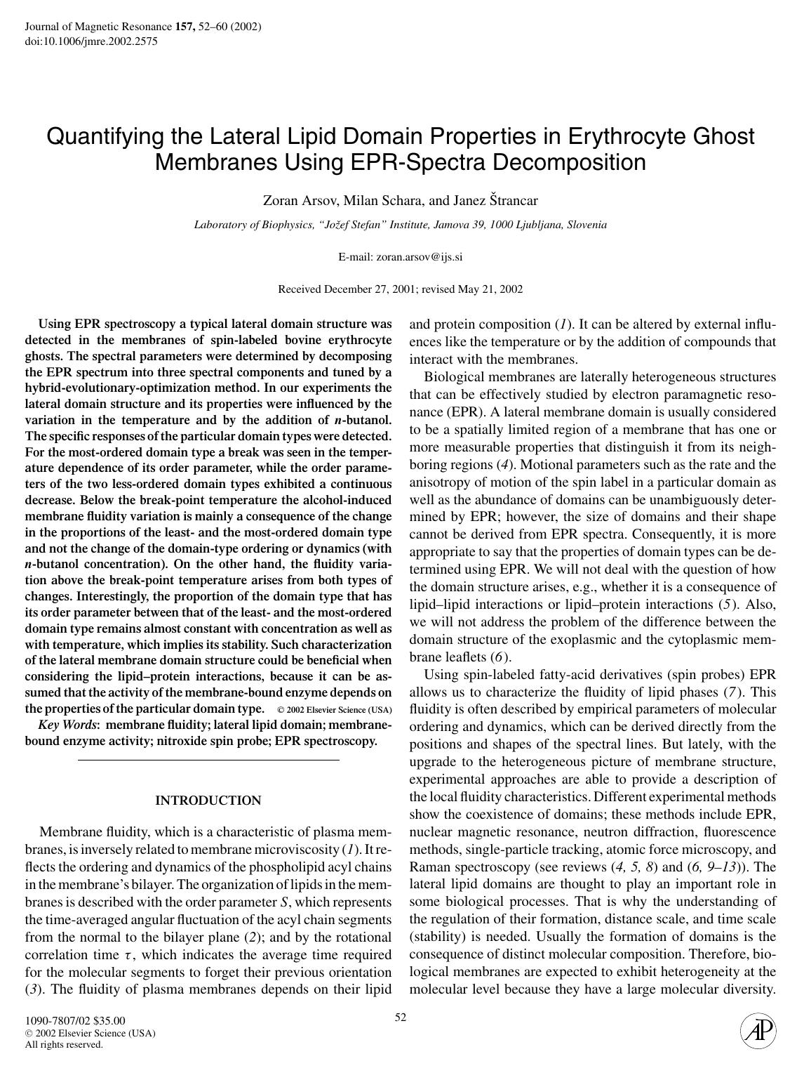 Quantifying the Lateral Lipid Domain Properties in Erythrocyte Ghost by Arsov Z. et al