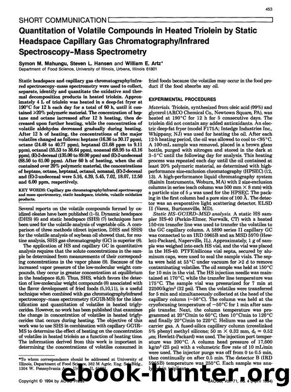 Quantitation of volatile compounds in heated triolein by static headspace capillary gas chromatographyinfrared spectroscopy-mass spectrometry by Unknown