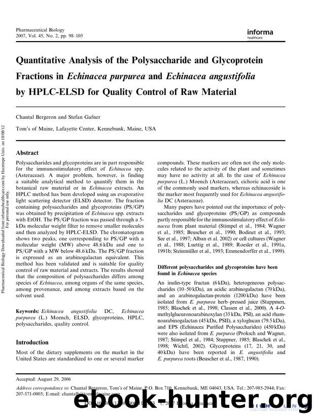 Quantitative Analysis of the Polysaccharide and Glycoprotein Fractions in Echinacea purpurea. and Echinacea angustifolia. by HPLC-ELSD for Quality Control of Raw Material by Chantal Bergeron & Stefan Gafner