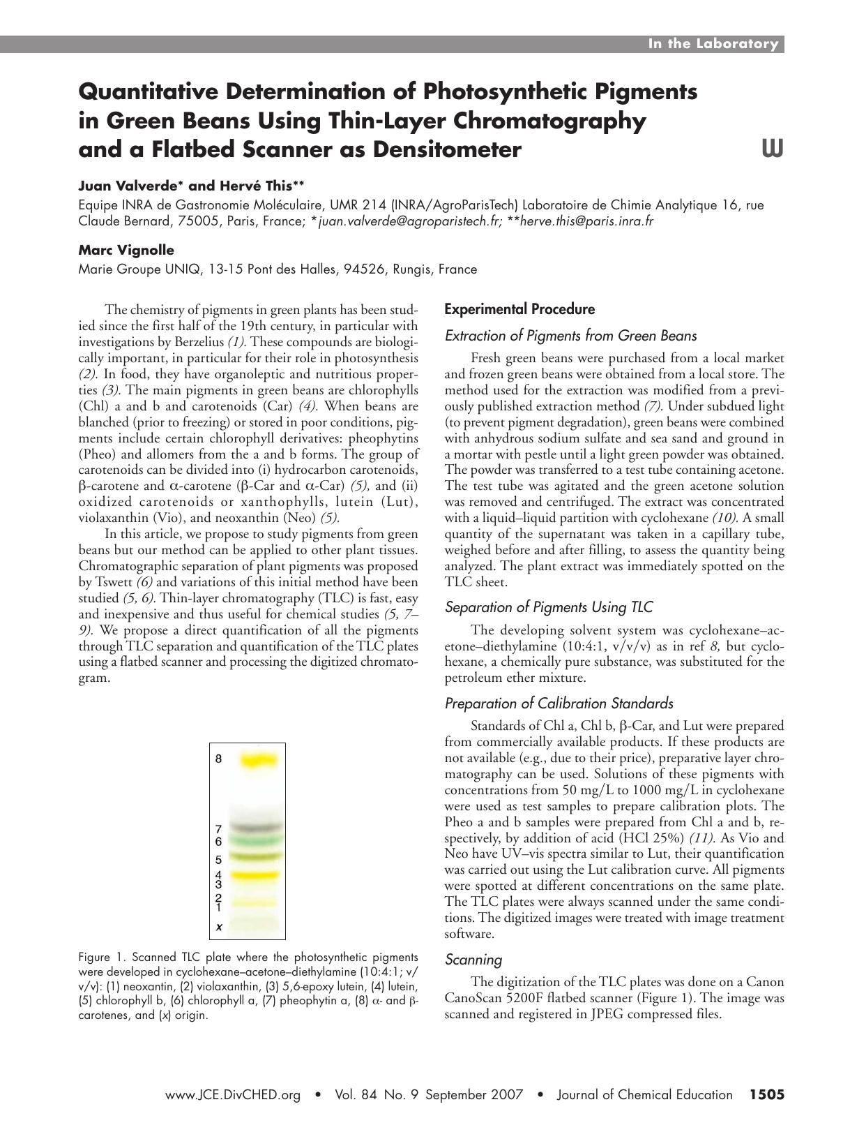 Quantitative Determination of Photosynthetic Pigments in Green Beans Using Thin-Layer Chromatography and a Flatbed Scanner as Densitometer by Juan Valverde Marc Vignolle and Herv” This