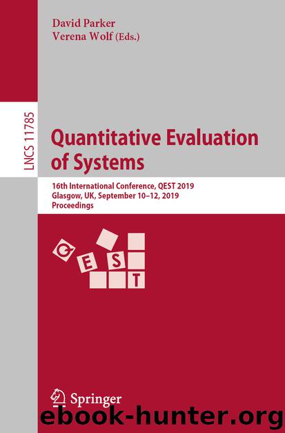 Quantitative Evaluation of Systems by David Parker & Verena Wolf
