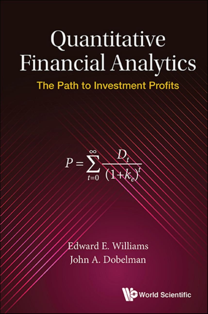 Quantitative Financial Analytics: The Path to Investment Profits by Unknow