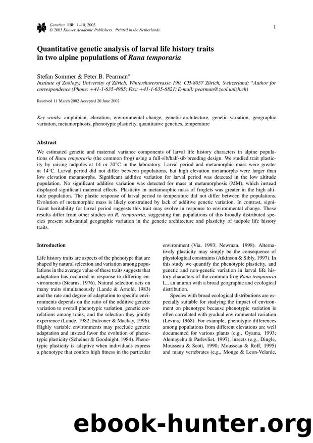 Quantitative Genetic Analysis of Larval Life History Traits in Two Alpine Populations of <Emphasis Type="Italic">Rana temporaria<Emphasis> by Unknown