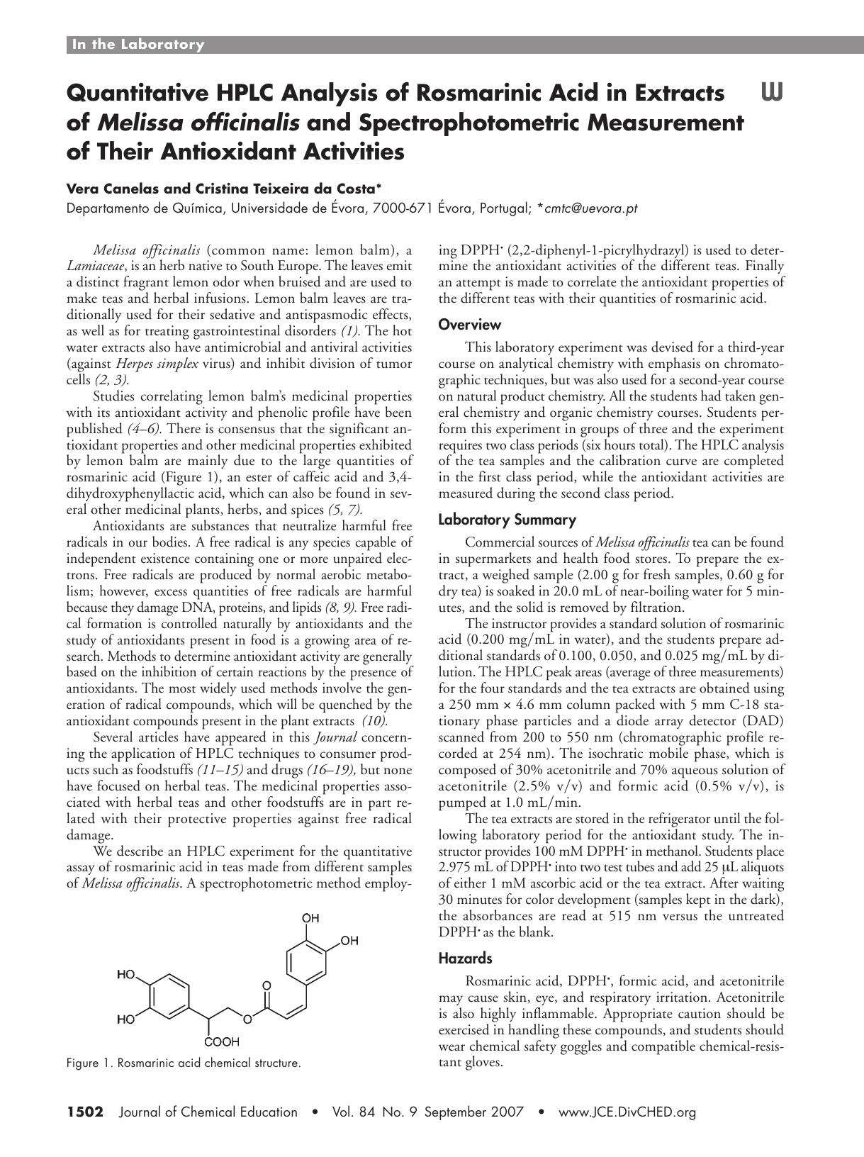Quantitative HPLC Analysis of Rosmarinic Acid in Extracts of Melissa officinalis and Spectrophotometric Measurement of Their Antioxidant Activities by Vera Canelas and Cristina Teixeira da Costaa