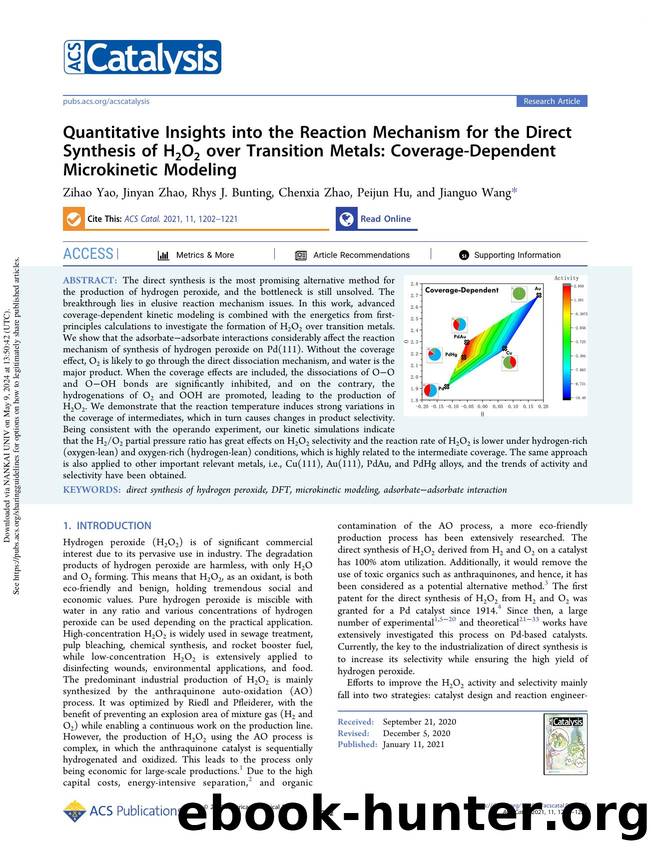 Quantitative Insights into the Reaction Mechanism for the Direct Synthesis of H2O2 over Transition Metals: Coverage-Dependent Microkinetic Modeling by Zihao Yao Jinyan Zhao Rhys J. Bunting Chenxia Zhao Peijun Hu & Jianguo Wang