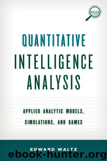 Quantitative Intelligence Analysis by Edward Waltz