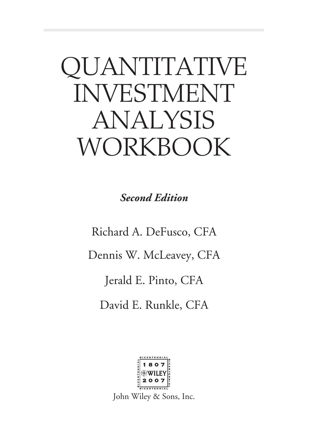 Quantitative Investment Analysis, Workbook by McLeavey Dennis W.;Anson Mark J.;Runkle David E.;DeFusco Richard A.;Pinto Jerald E