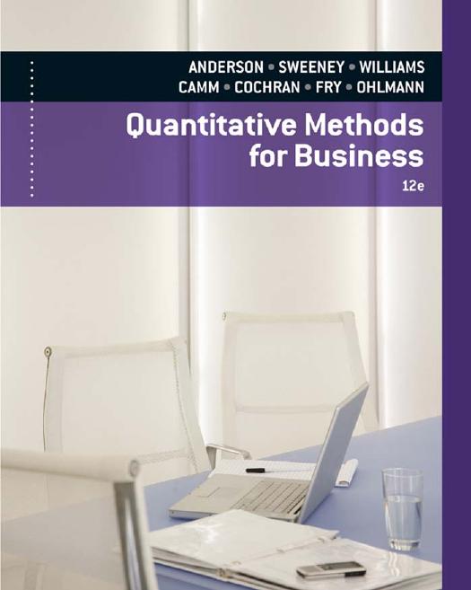 Quantitative Methods for Business (12th Edition) (repost) by Unknow