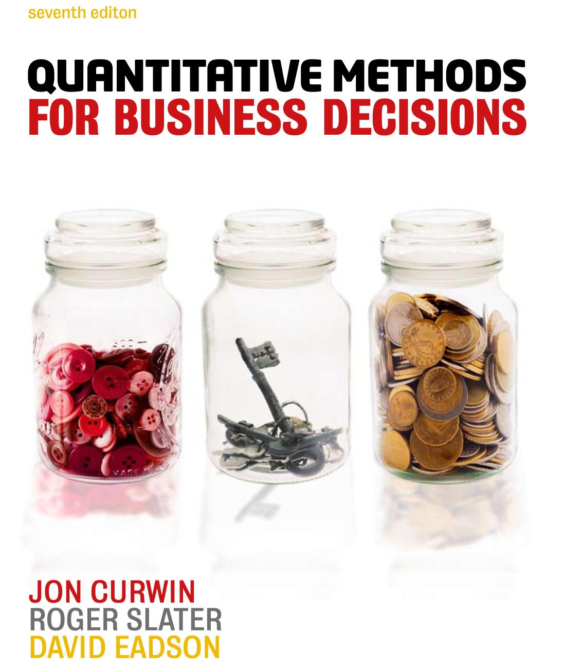 Quantitative Methods for Business Decisions (Repost) by Unknow