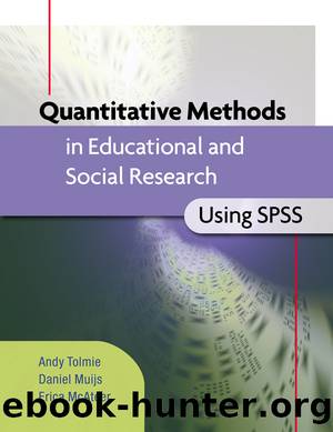 Quantitative Methods in Educational and Social Research Using SPSS by Andy Tolmie