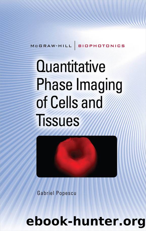 Quantitative Phase Imaging of Cells and Tissues by Gabriel Popescu