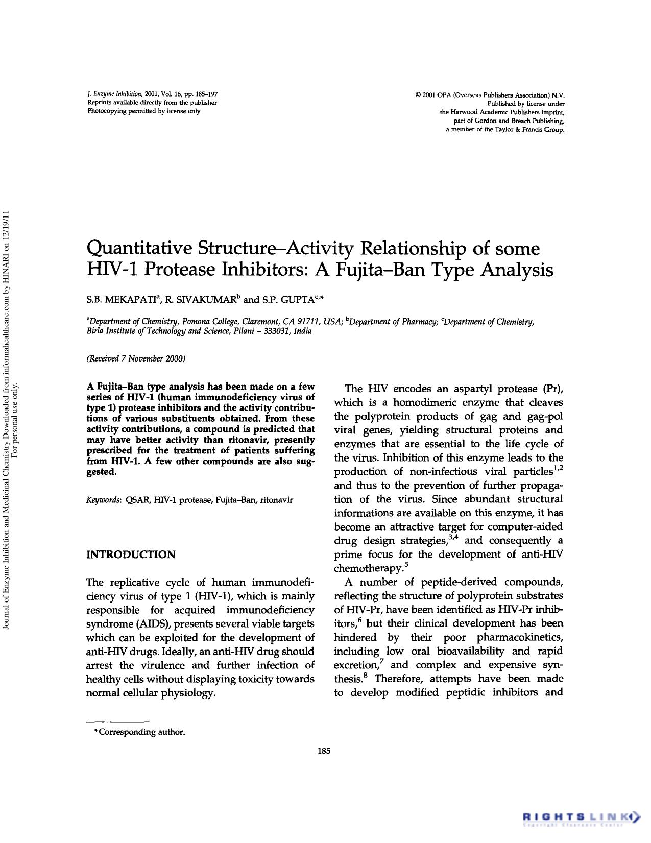Quantitative Structure-Activity Relationship of some HIV-1 Protease Inhibitors: A Fujita-Ban Type Analysis by S. B. Mekapati1 R. Sivakumar2 & S. P. Gupta3