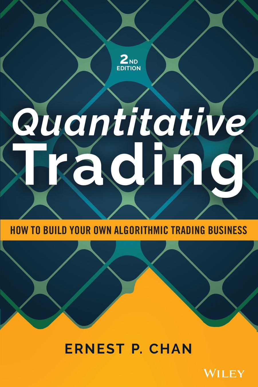 Quantitative Trading by Ernest P. Chan;