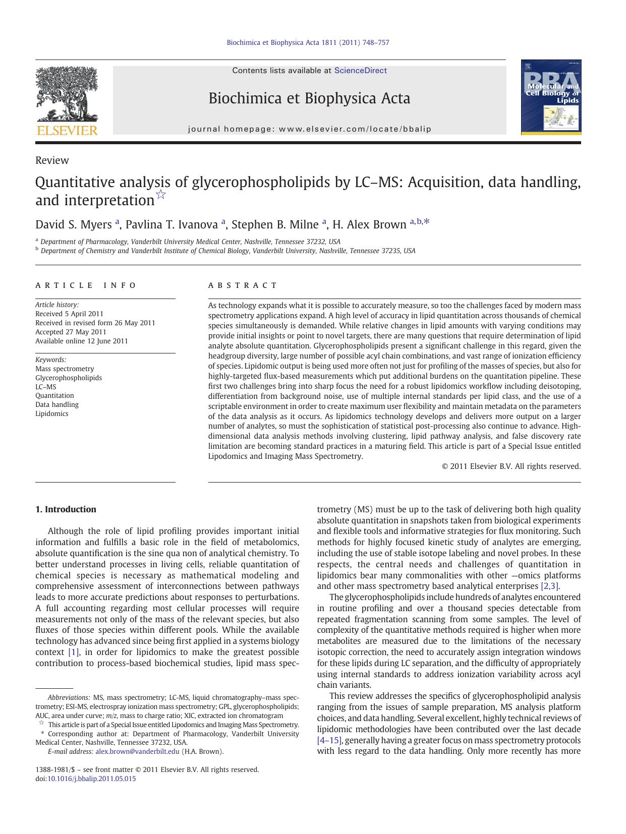 Quantitative analysis of glycerophospholipids by LCâMS: Acquisition, data handling, and interpretation by David S. Myers & Pavlina T. Ivanova & Stephen B. Milne & H. Alex Brown