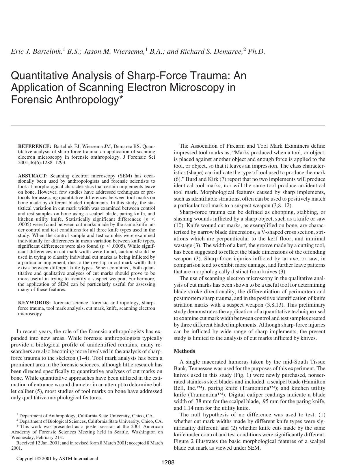 Quantitative analysis of sharp-force trauma: an application of scanning electron microscopy in forensic anthropology by Bartelink EJ Wiersema JM Demaree RS