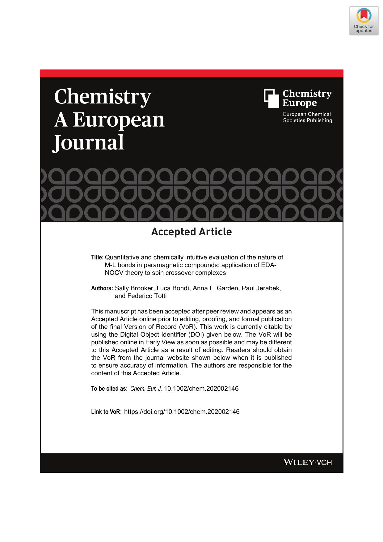 Quantitative and chemically intuitive evaluation of the nature of MâL bonds in paramagnetic compounds: application of EDAâNOCV theory to spin crossover complexes by Unknown