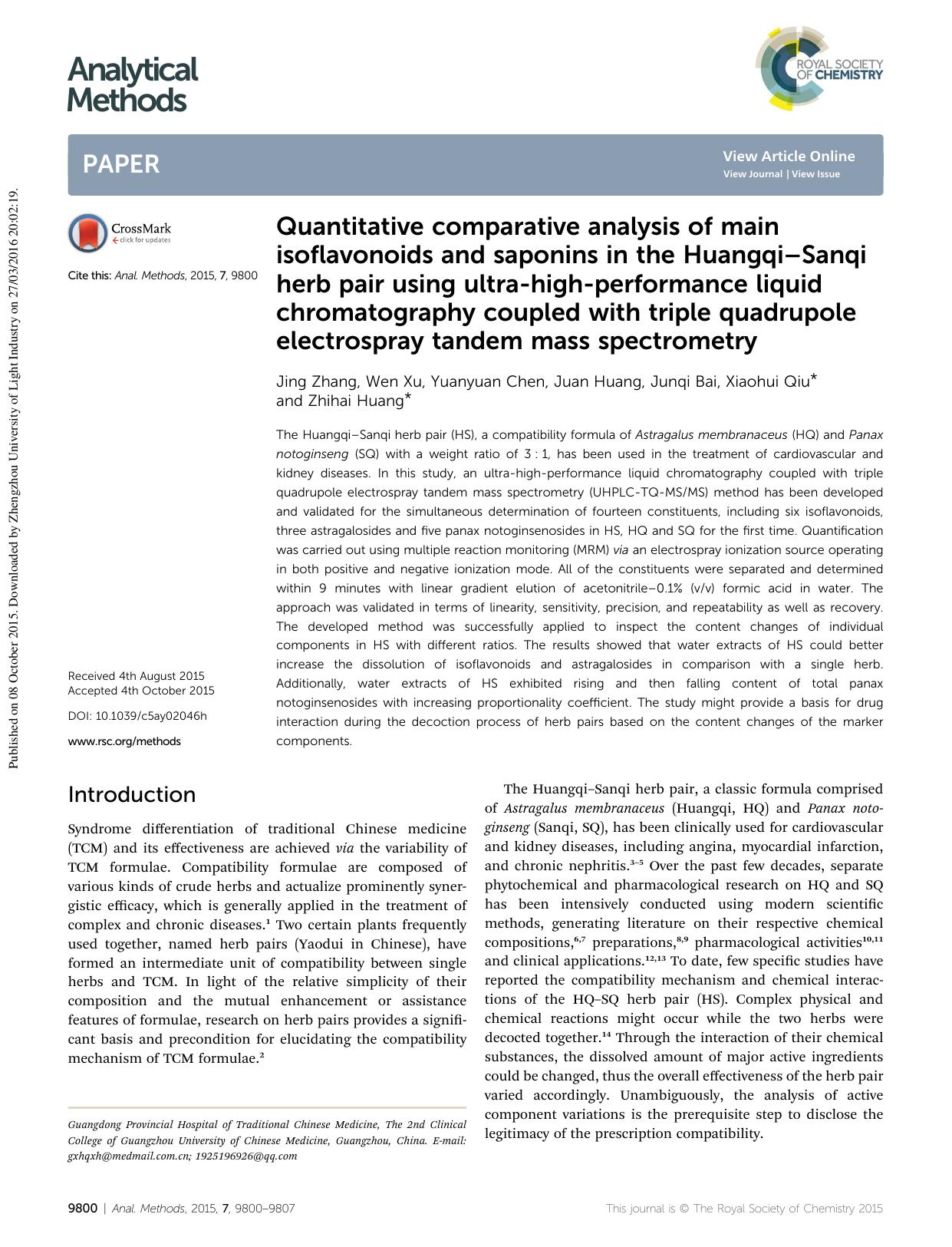 Quantitative comparative analysis of main isoflavonoids and saponins in the HuangqiâSanqi herb pair using ultra-high-performance liquid chromatography coupled with triple quadrup by Jing Zhang & Wen Xu & Yuanyuan Chen & Juan Huang & Junqi Bai & Xiaohui Qiu & Zhihai Huang