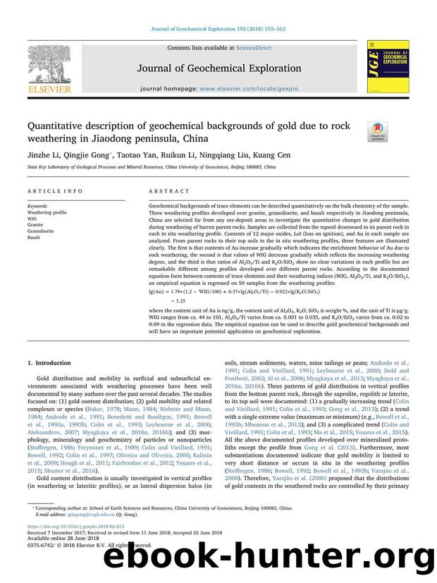 Quantitative description of geochemical backgrounds of gold due to rock weathering in Jiaodong peninsula, China by Jinzhe Li & Qingjie Gong & Taotao Yan & Ruikun Li & Ningqiang Liu & Kuang Cen