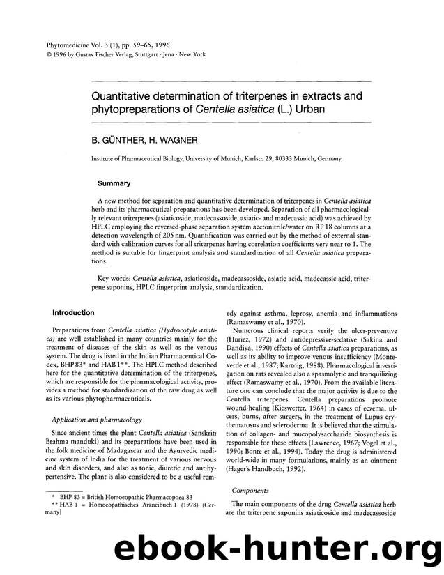 Quantitative determination of triterpenes in extracts and phytopreparations of Centella asiatica (L.) urban by B. Günther & H. Wagner