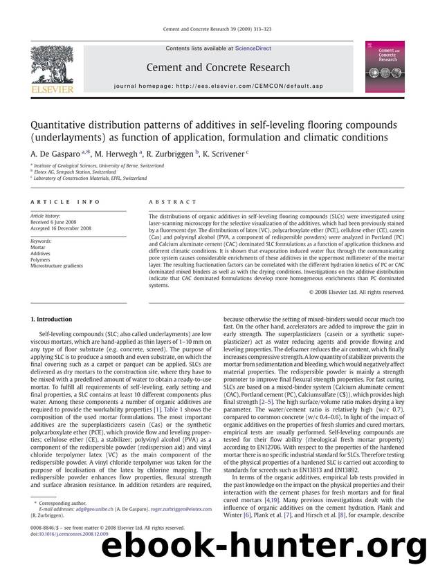 Quantitative distribution patterns of additives in self-leveling flooring compounds (underlayments) as function of application, formulation and climatic conditions by A. De Gasparo; M. Herwegh; R. Zurbriggen; K. Scrivener