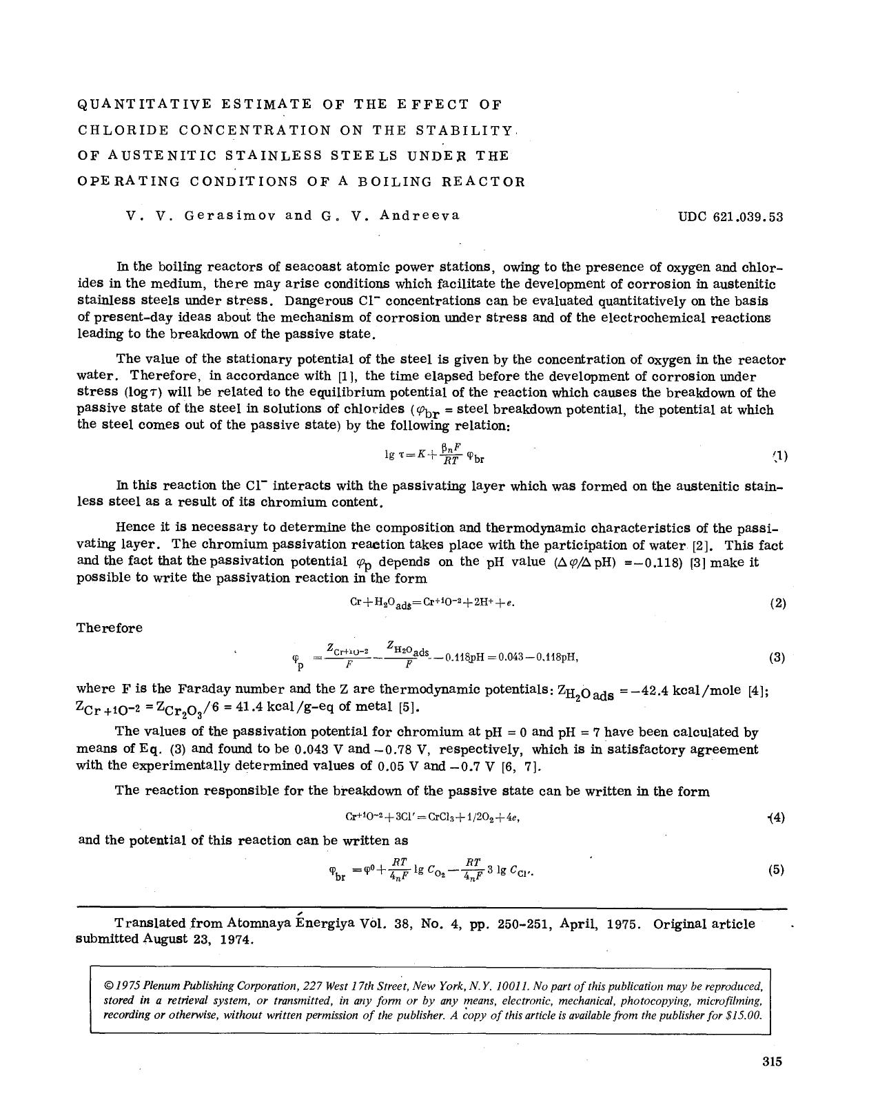 Quantitative estimate of the effect of chloride concentration on the stability of austenitic stainless steels under the operating conditions of a boiling reactor by Unknown