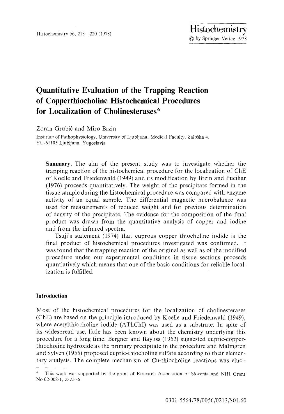 Quantitative evaluation of the trapping reaction of copperthiocholine histochemical procedures for localization of cholinesterases by Unknown
