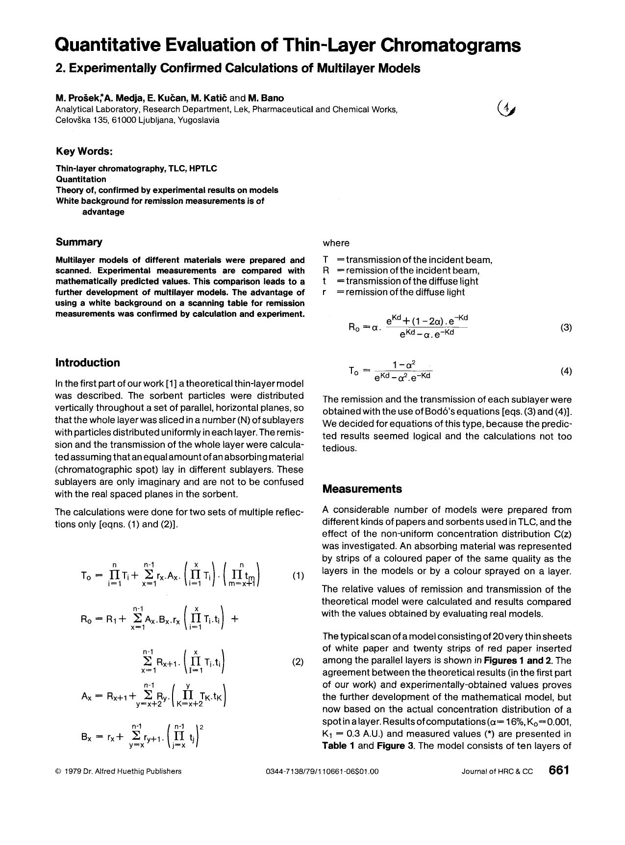 Quantitative evaluation of thin-layer chromatograms. 2. Experimentally confirmed calculations of multilayer models by Unknown