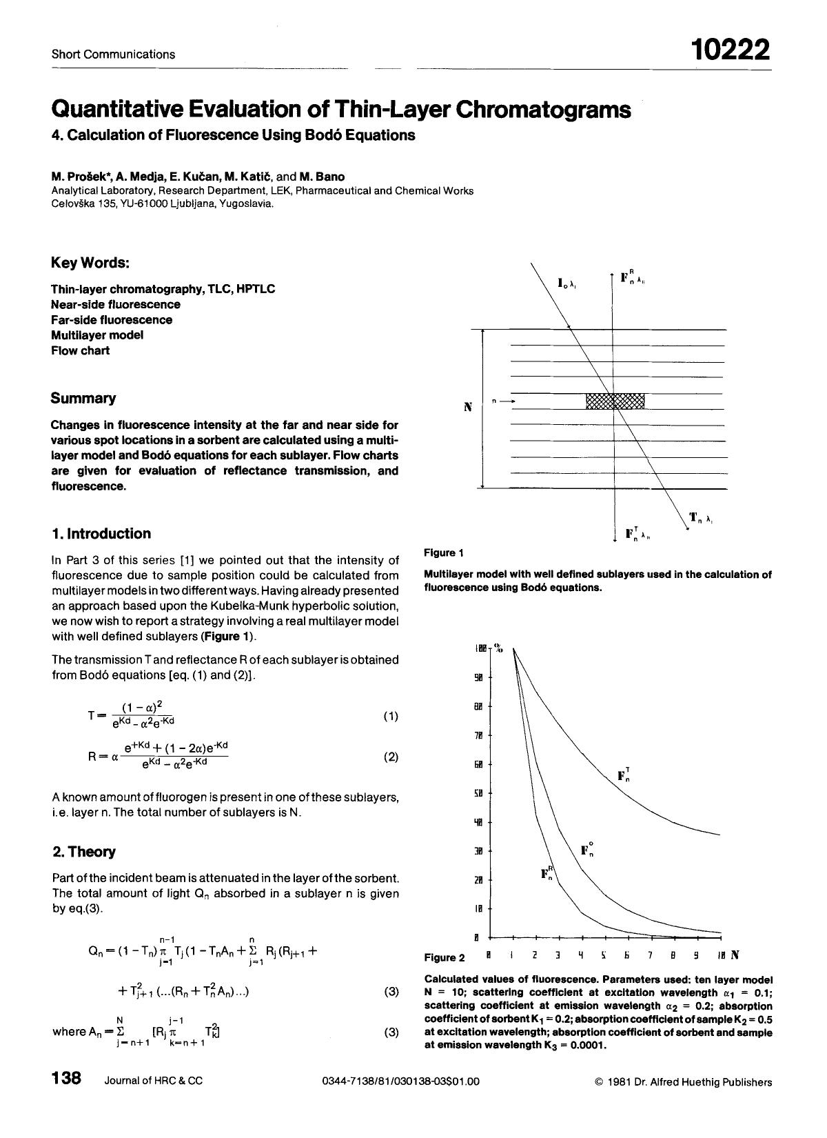 Quantitative evaluation of thin-layer chromatograms. 4. Calculation of fluorescence using BodÃ³ equations by Unknown