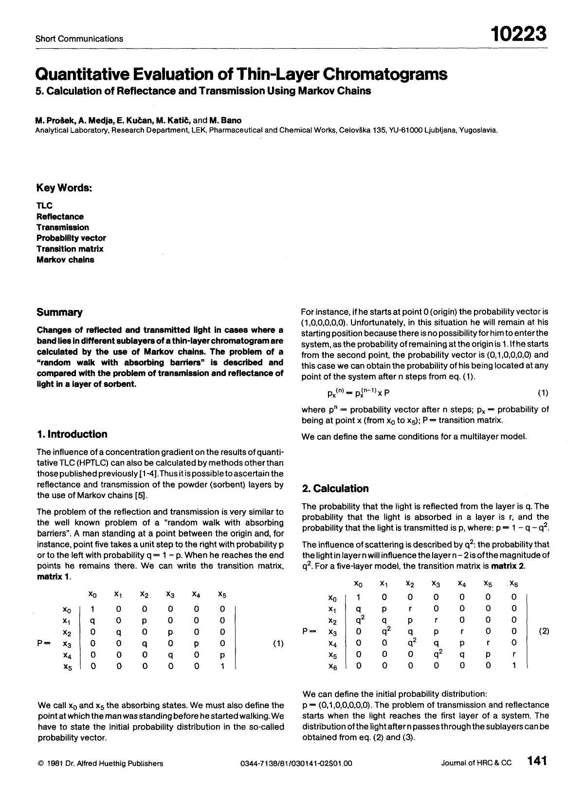 Quantitative evaluation of thin-layer chromatograms. 5. Calculation of reflectance and transmission using Markov chains by Unknown