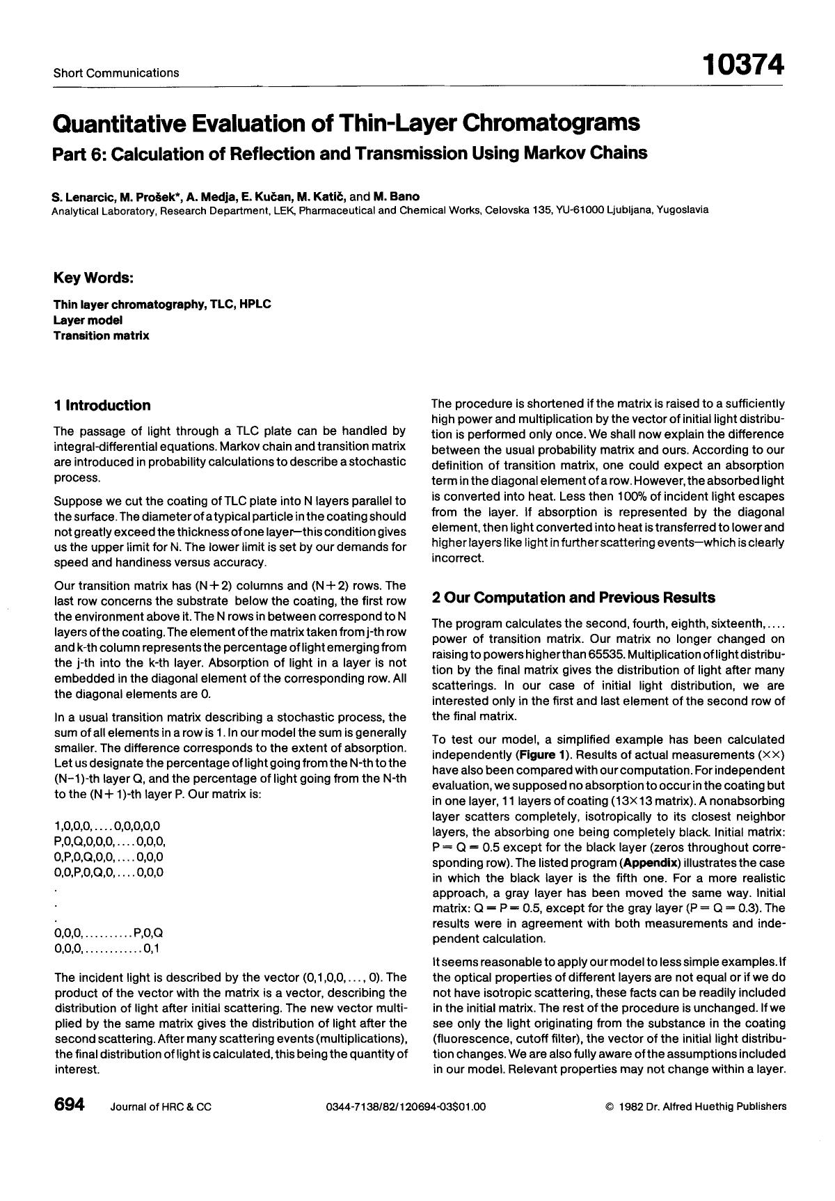 Quantitative evaluation of thin-layer chromatograms. Part 6: Calculation of reflection and transmission using markov chains by Unknown