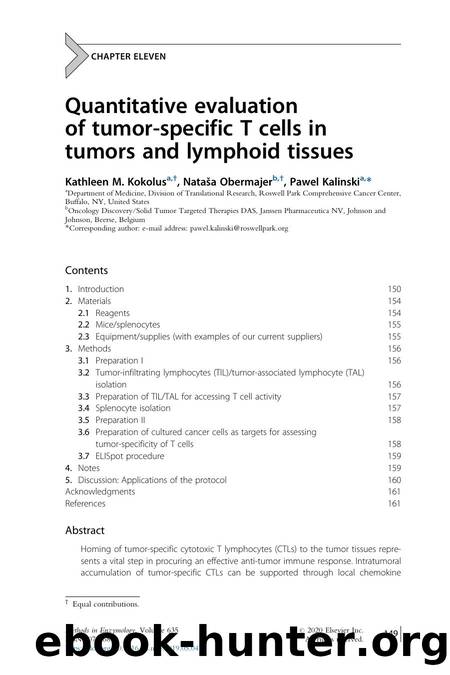 Quantitative evaluation of tumor-specific T cells in tumors and lymphoid tissues by Kathleen M. Kokolus & Natasa Obermajer & Pawel Kalinski