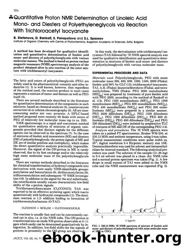 Quantitative proton NMR determination of linoleic acid mono-and diesters of polyethyleneglycols via reaction with trichloroacetyl isocyanate by Unknown