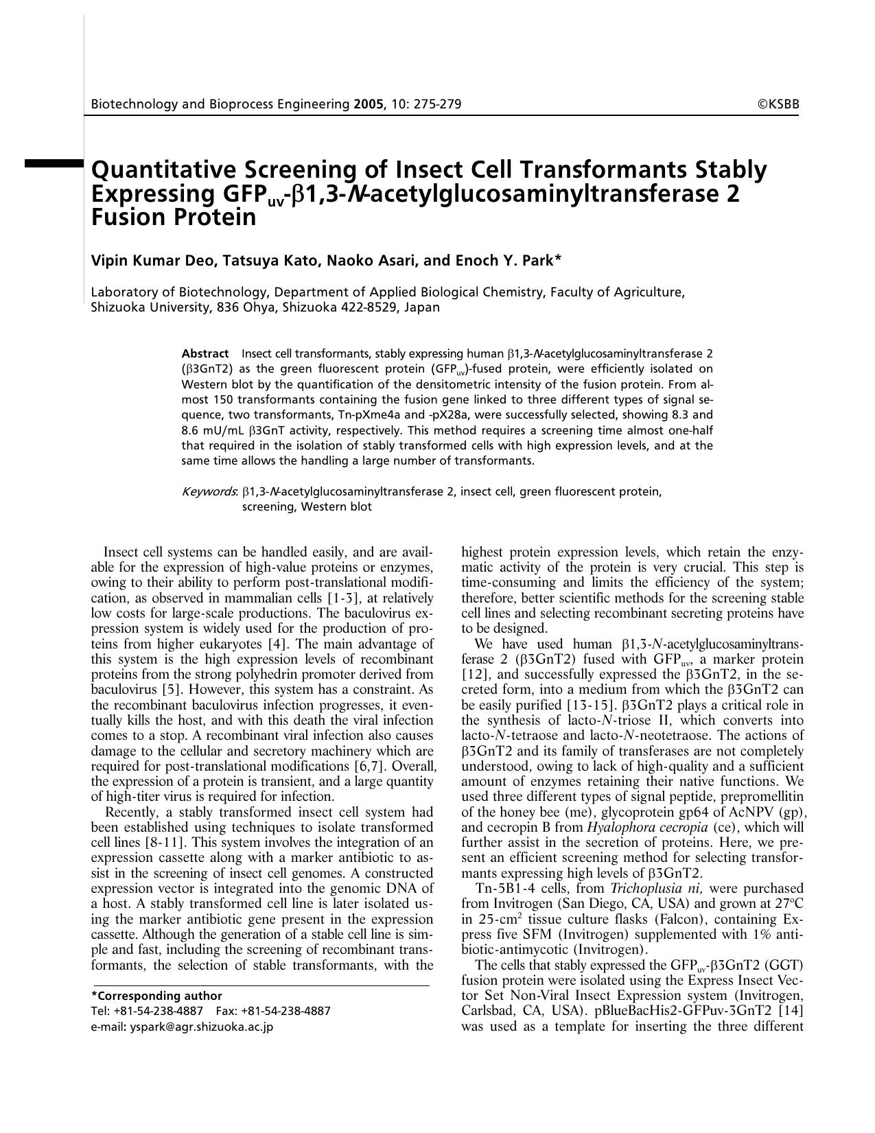 Quantitative screening of insect cell transformants stably expressing GFP <Subscript>uv <Subscript>-&#x00DF; 1,3- <Emphasis Type="Italic">N <Emphasis>-acetylglucosaminyltransferase 2 fusion protein by Unknown