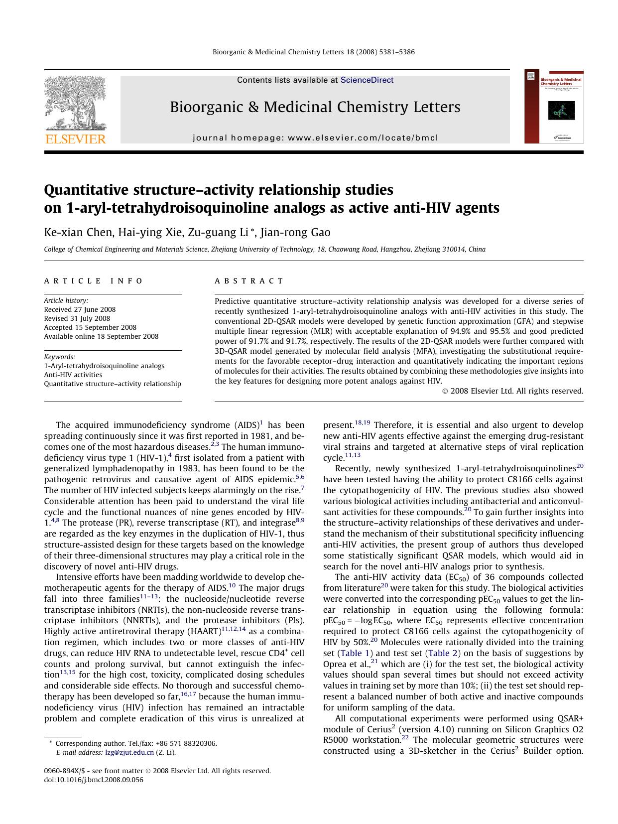 Quantitative structureâactivity relationship studies on 1-aryl-tetrahydroisoquinoline analogs as active anti-HIV agents by Ke-xian Chen; Hai-ying Xie; Zu-guang Li; Jian-rong Gao