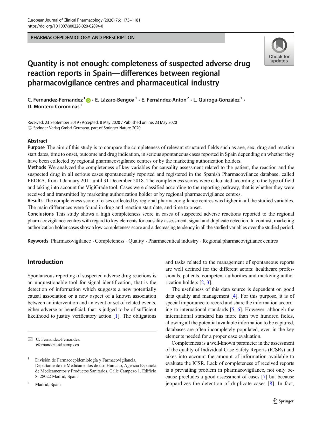Quantity is not enough: completeness of suspected adverse drug reaction reports in Spainâdifferences between regional pharmacovigilance centres and pharmaceutical industry by unknow