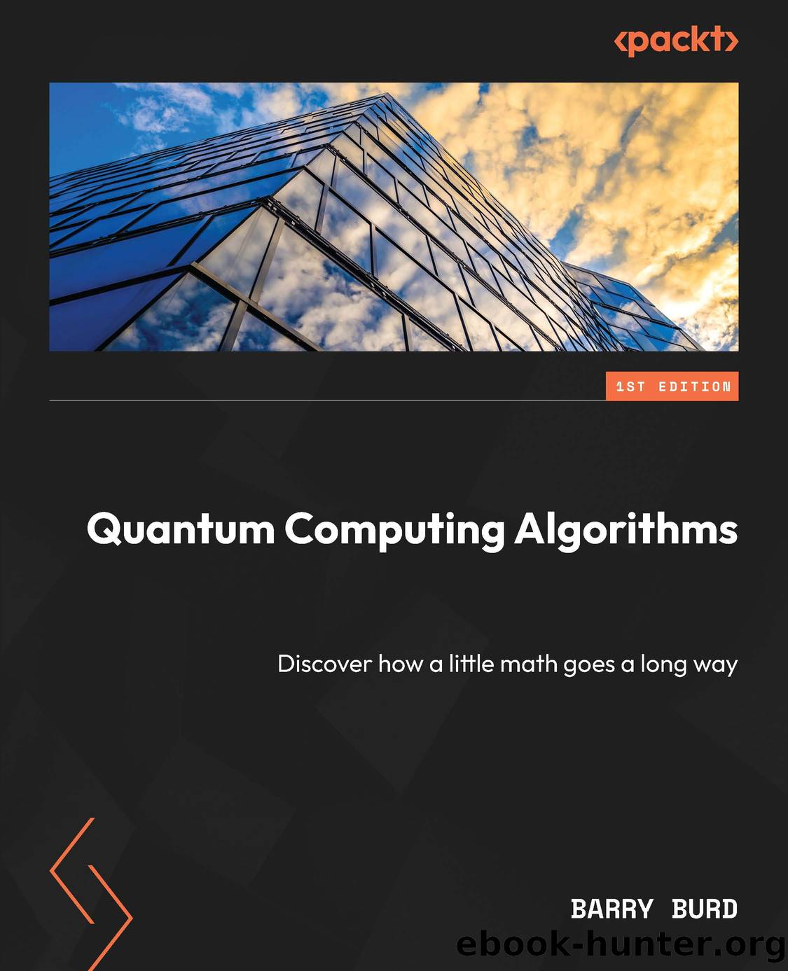 Quantum Computing Algorithms by Barry Burd