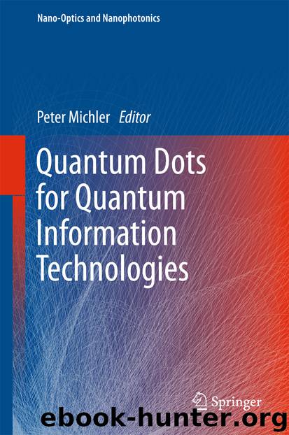 Quantum Dots for Quantum Information Technologies by Peter Michler