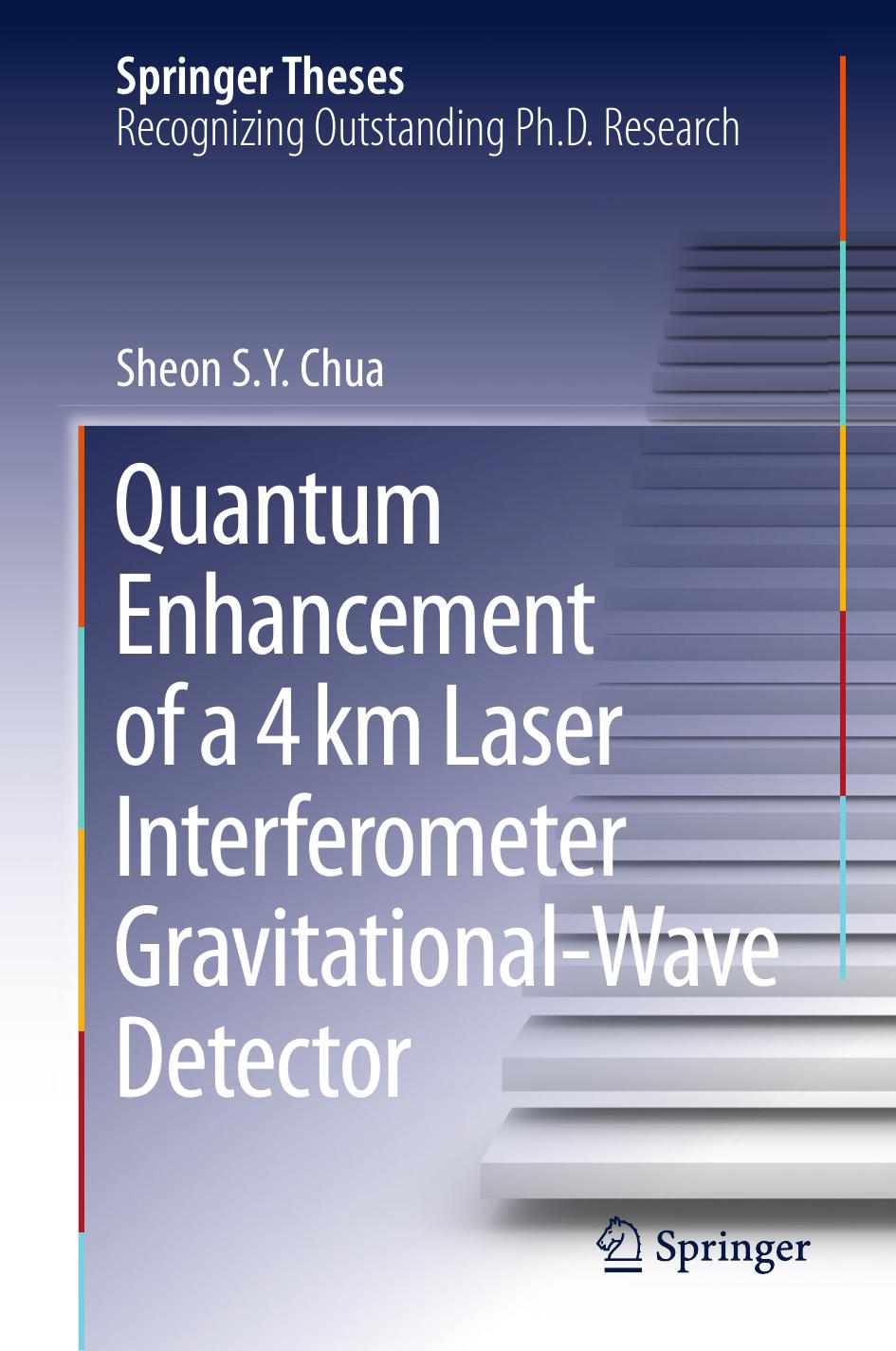 Quantum Enhancement of a 4 km Laser Interferometer Gravitational-Wave Detector by Sheon S. Y. Chua