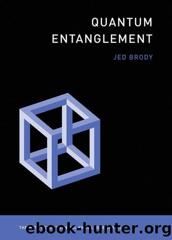 Quantum Entanglement by Jed Brody